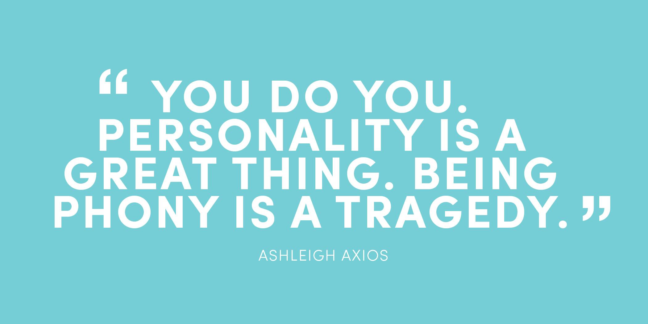 Ashleigh Axios Quote